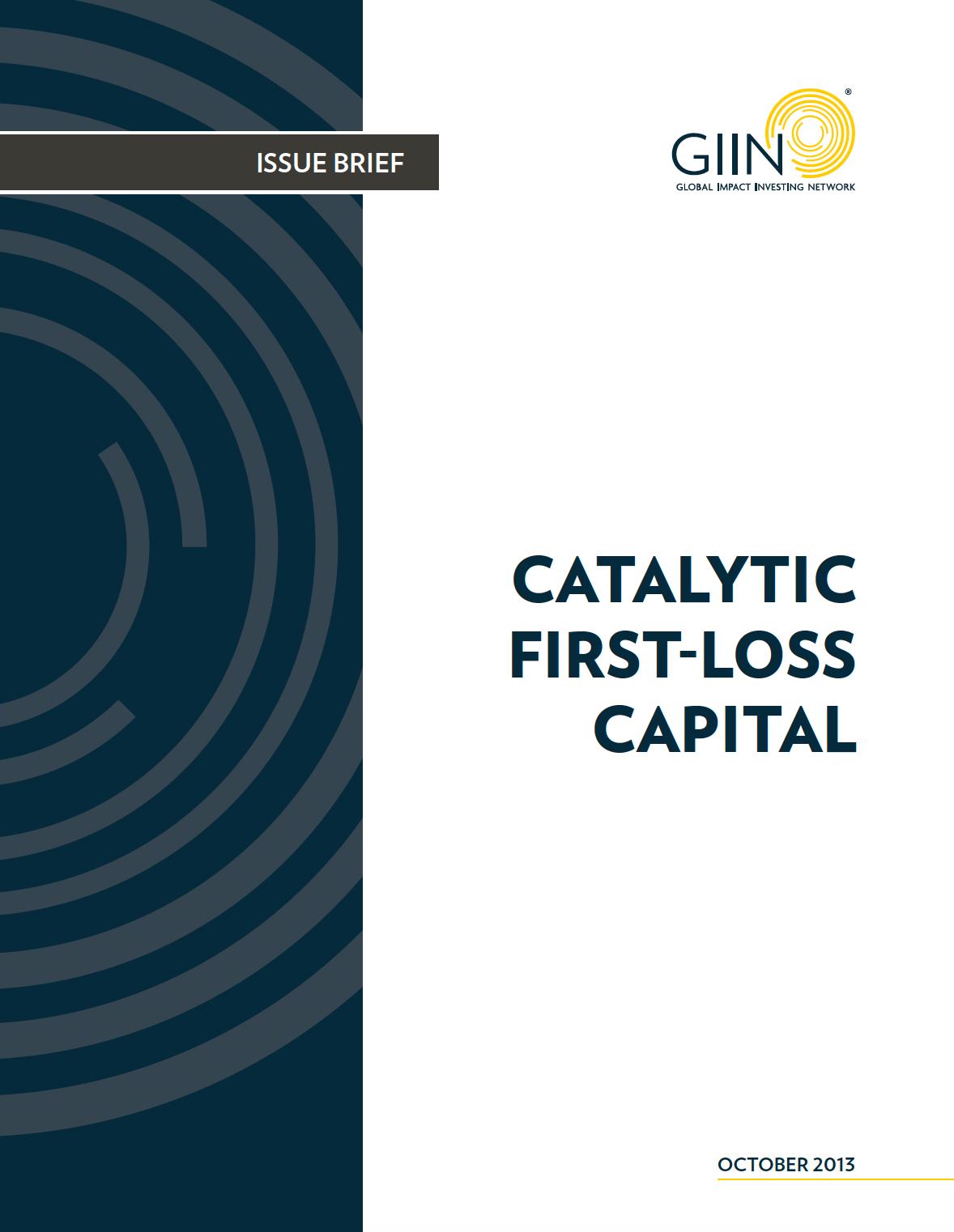 Global Impact Investing Netowrk - Catalytic First Loss Capital